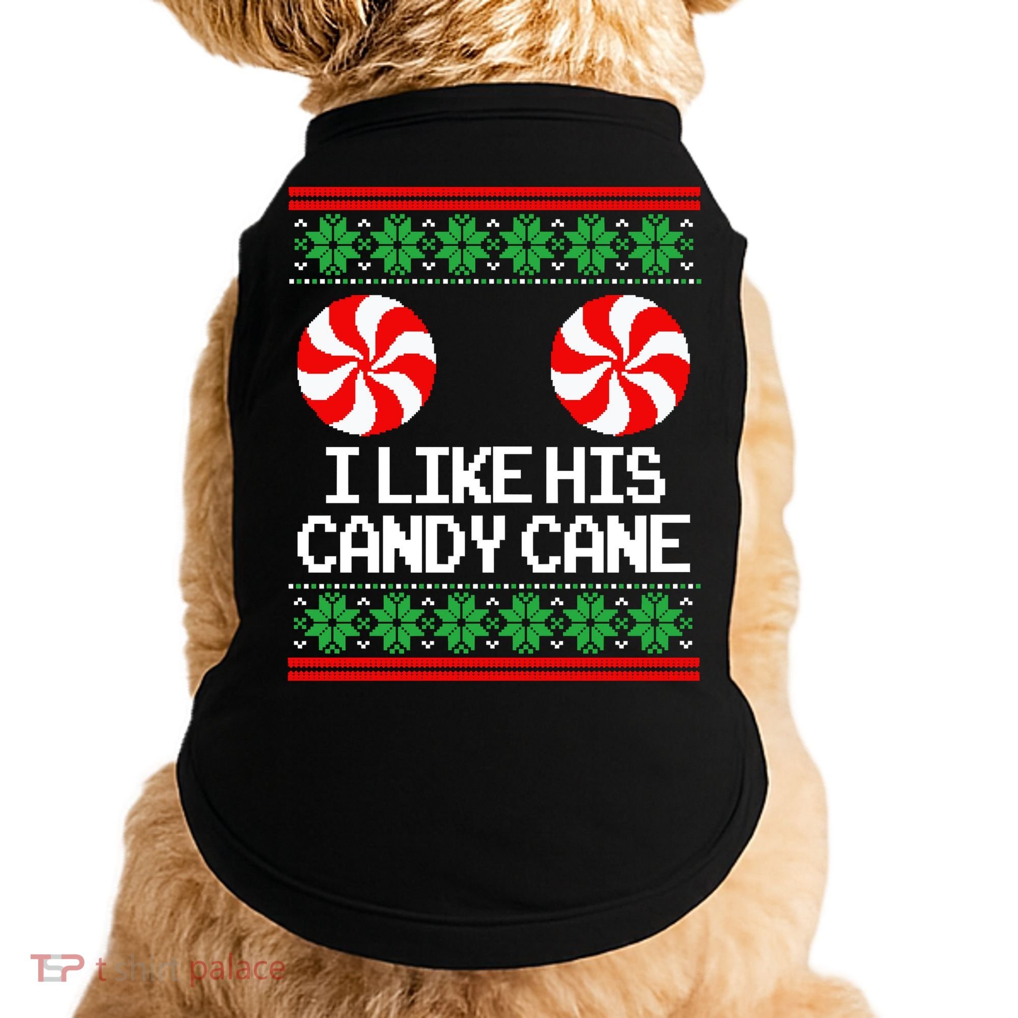 I Like His Candy Cane Christmas Sweater Couples Matching Doggie Tank