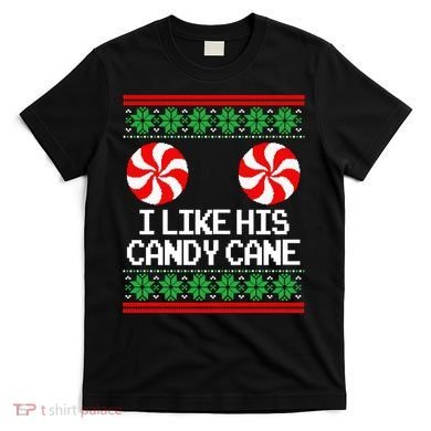 I Like His Candy Cane Christmas Sweater Couples Matching T-Shirt