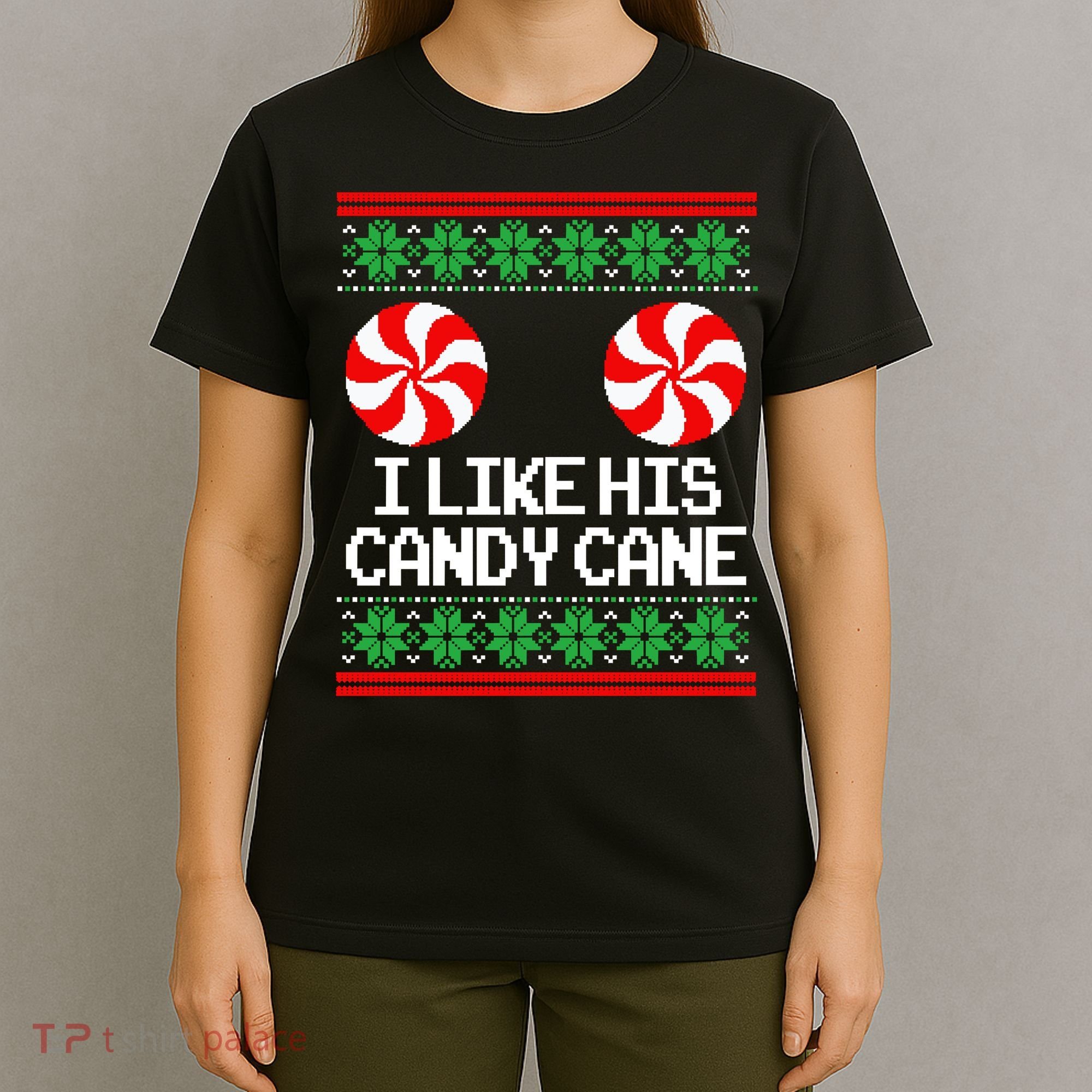 I Like His Candy Cane Christmas Sweater Couples Matching T-Shirt