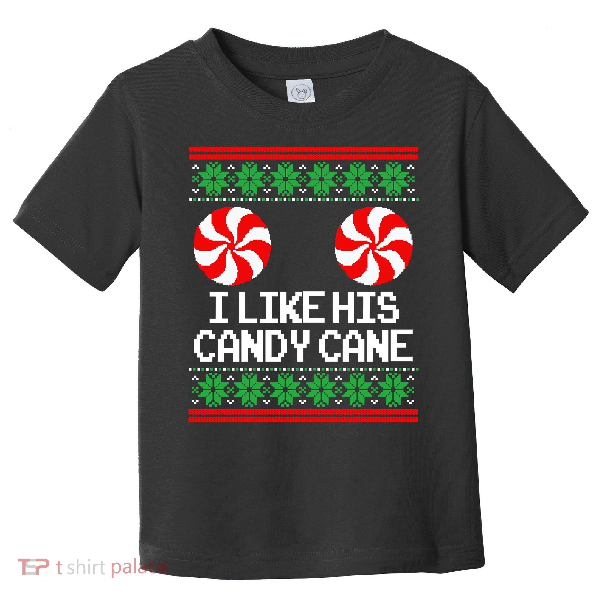 I Like His Candy Cane Christmas Sweater Couples Matching Toddler T-Shirt