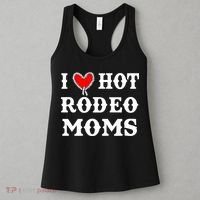 I Love Hot Rodeo Moms Funny Saying Cowboy Western Rodeo Women's Tank Top thumb 3