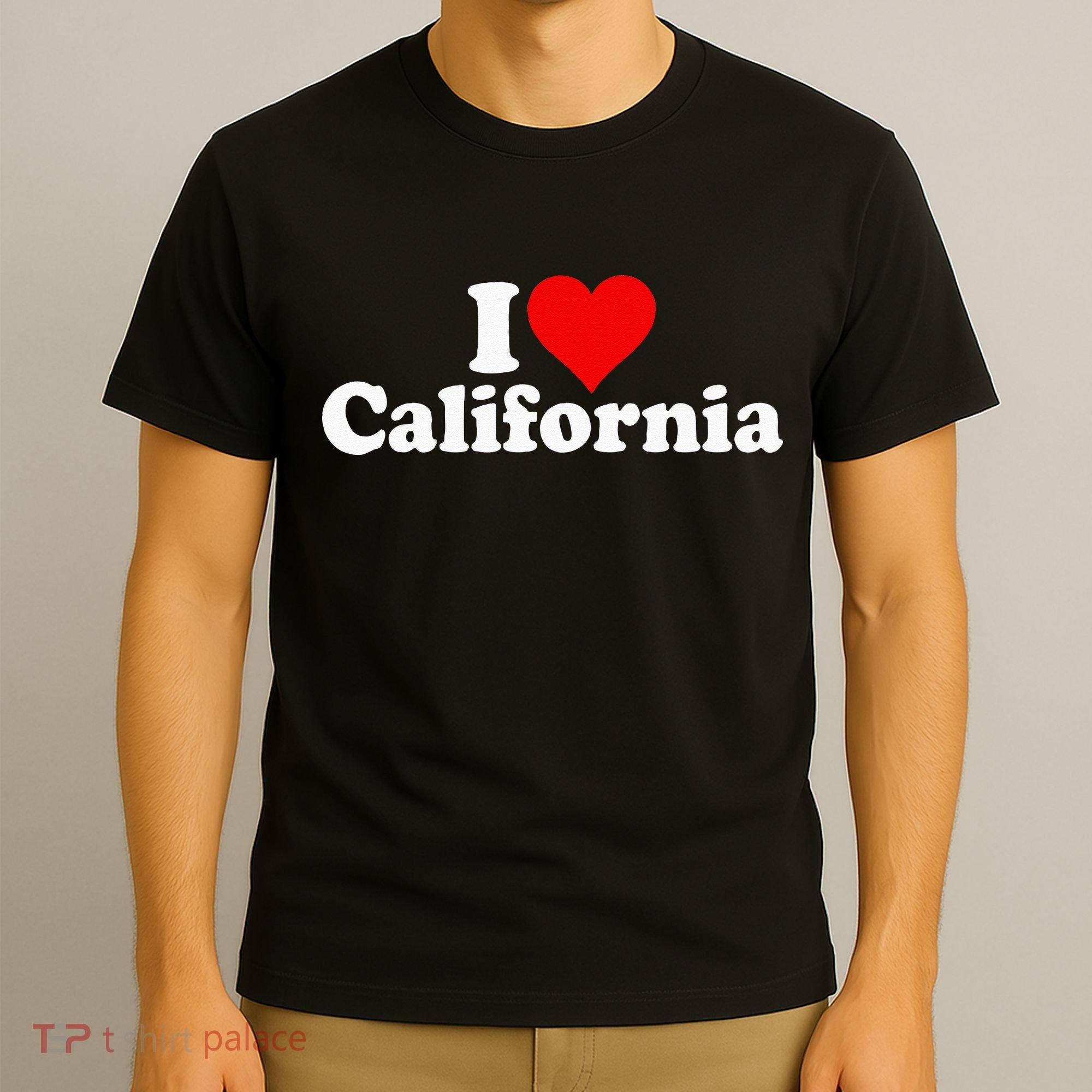 I LOVE HEART CALIFORNIA CALI STAT T-Shirt