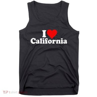 I LOVE HEART CALIFORNIA CALI STAT Tank Top