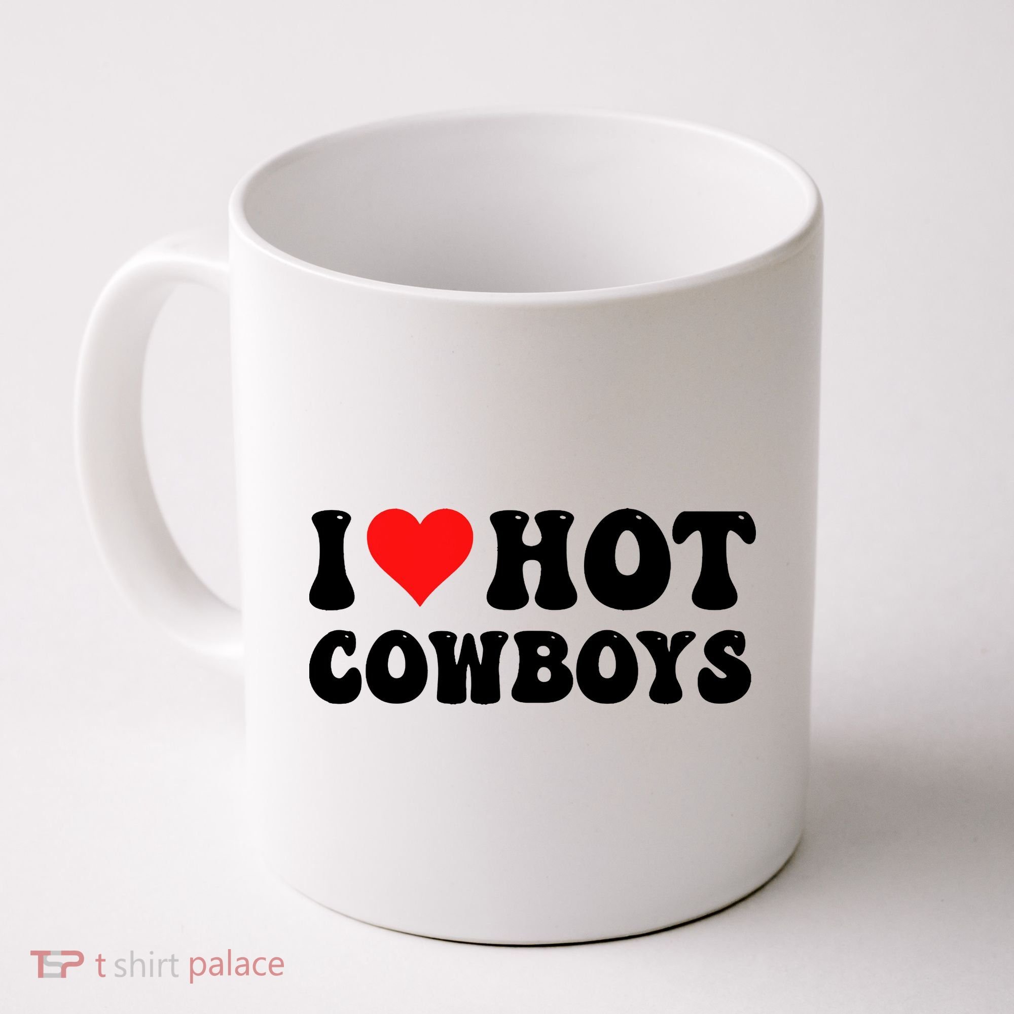 I Love Hot Cowboys Coffee Mug