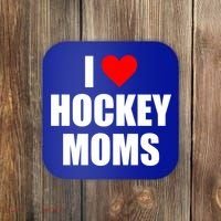 I Love Hockey Moms Cool Gift Coaster thumb 0