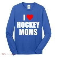 I Love Hockey Moms Cool Gift Tall Long Sleeve Shirt thumb 0