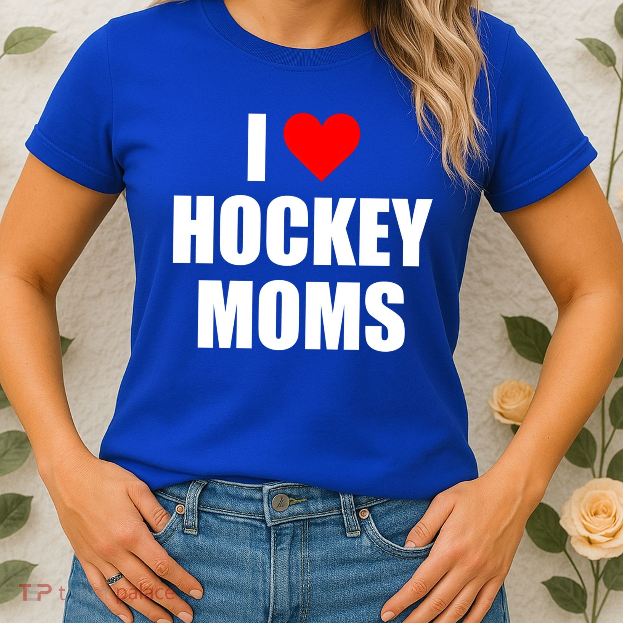I Love Hockey Moms Cool Gift Women's T-Shirt