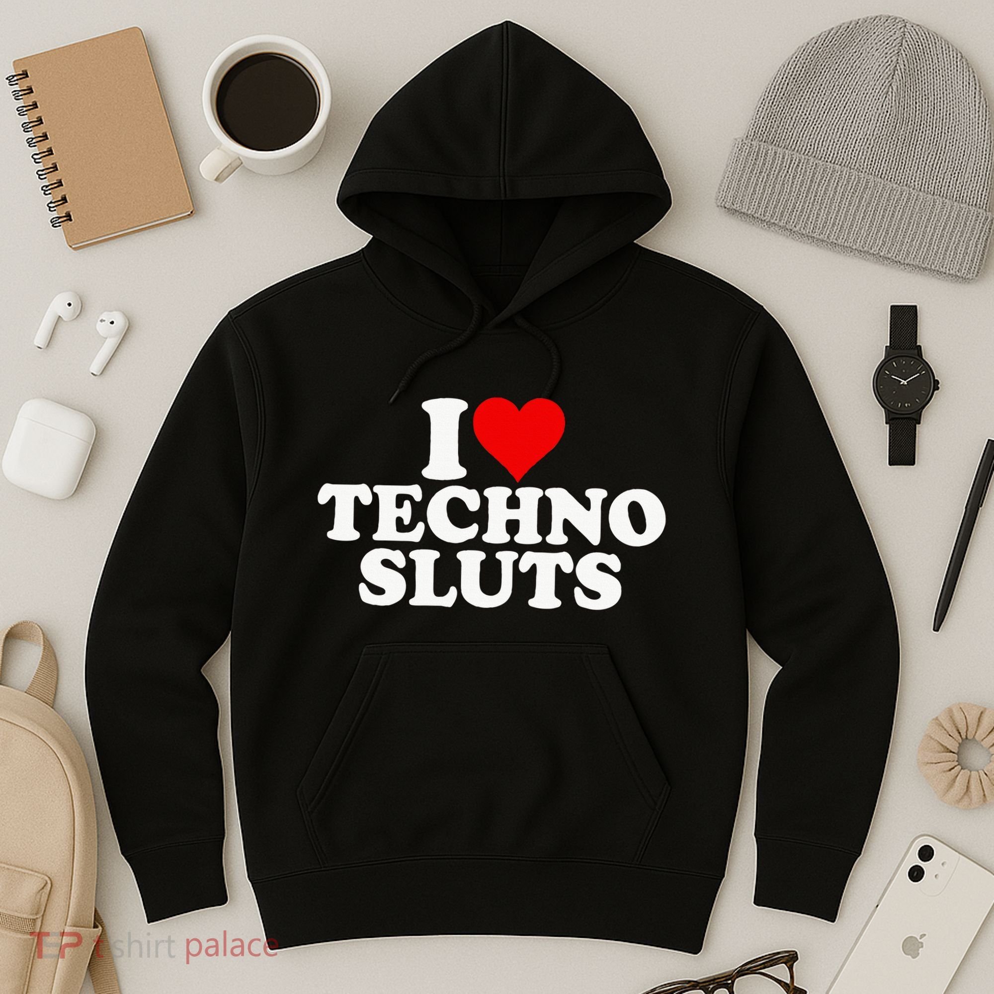 I Love Heart Techno Sluts Edm Music Hoodie