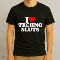 I Love Heart Techno Sluts Edm Music T-Shirt thumb 3