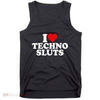 I Love Heart Techno Sluts Edm Music Tank Top thumb 0