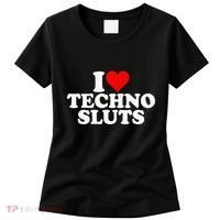I Love Heart Techno Sluts Edm Music Women's T-Shirt thumb 0