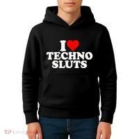 I Love Heart Techno Sluts Edm Music Kids Hoodie thumb 4