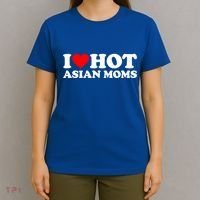 I Love Hot Asian Moms Meaningful Gift Heart Hot Moms I Love Hot Moms Cute Gift T-Shirt thumb 4