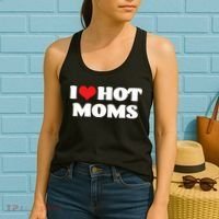 I Love Hot Moms Tshirt Funny Red Heart Love Moms Women's Tank Top thumb 2
