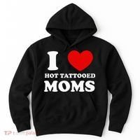 I Love Hot Tattooed Moms Hoodie thumb 0