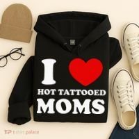 I Love Hot Tattooed Moms Hoodie thumb 4