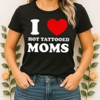 I Love Hot Tattooed Moms Women's T-Shirt thumb 2