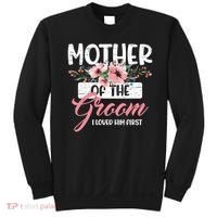 I Loved Him First Mother Of The Groom Sweatshirt thumb 0