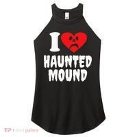 I Love Haunted Mound Women's Perfect Tri Rocker Tank thumb 0