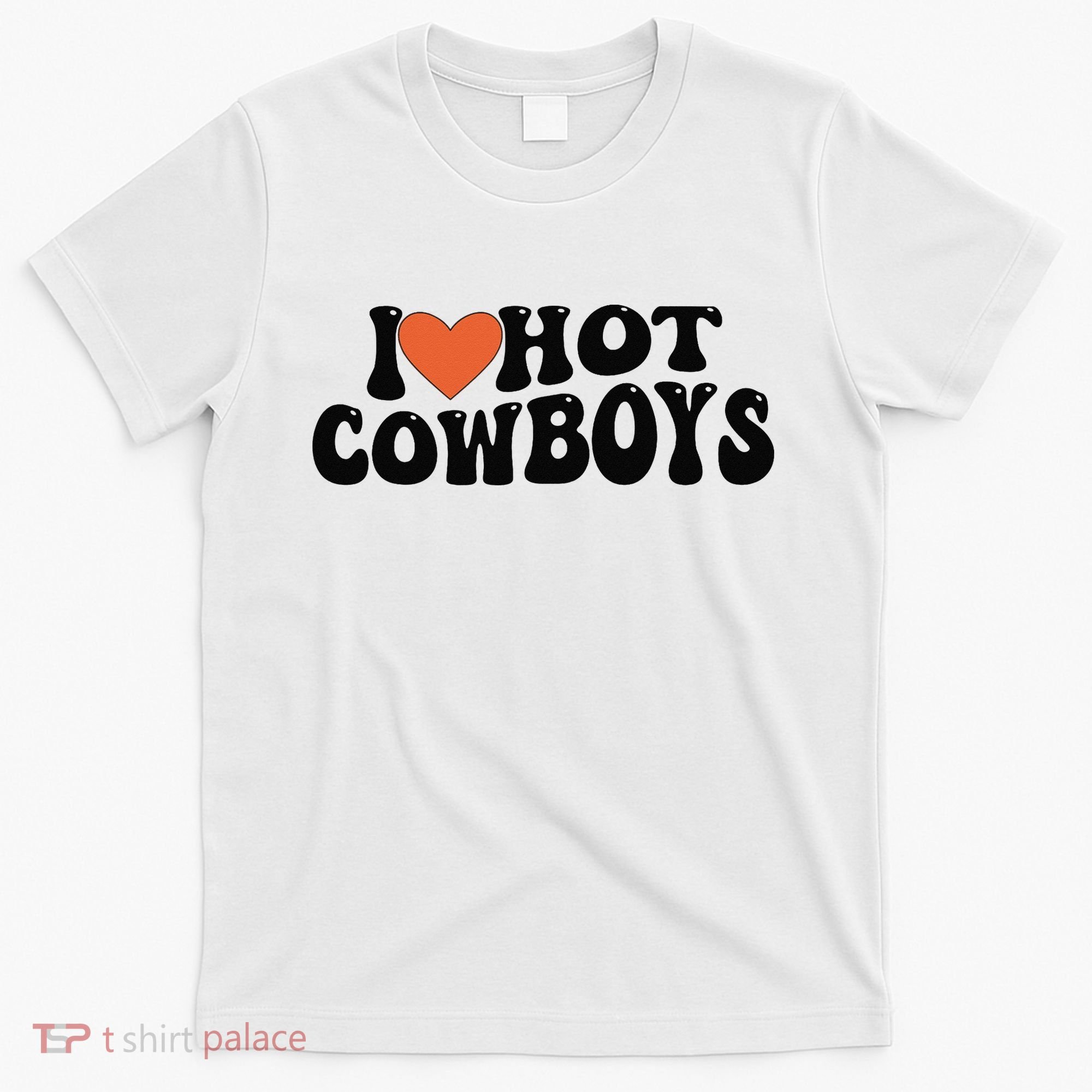 I Love Hot Cowboys Groovy Retro I Love Cowboys T-Shirt
