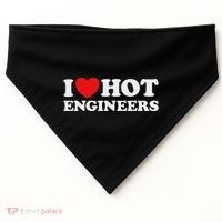 I Love Hot Engineers Funny Math Science Construct Invent Job USA-Made Doggie Bandana thumb 0