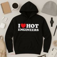 I Love Hot Engineers Funny Math Science Construct Invent Job Hoodie thumb 3