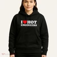 I Love Hot Engineers Funny Math Science Construct Invent Job Hoodie thumb 5