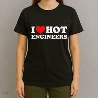 I Love Hot Engineers Funny Math Science Construct Invent Job T-Shirt thumb 4