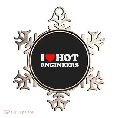 I Love Hot Engineers Funny Math Science Construct Invent Job Ornament