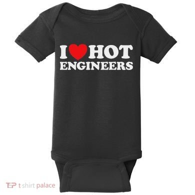I Love Hot Engineers Funny Math Science Construct Invent Job Baby Bodysuit