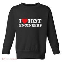 I Love Hot Engineers Funny Math Science Construct Invent Job Toddler Sweatshirt thumb 0