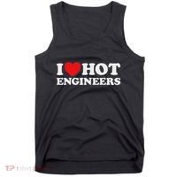 I Love Hot Engineers Funny Math Science Construct Invent Job Tank Top thumb 0