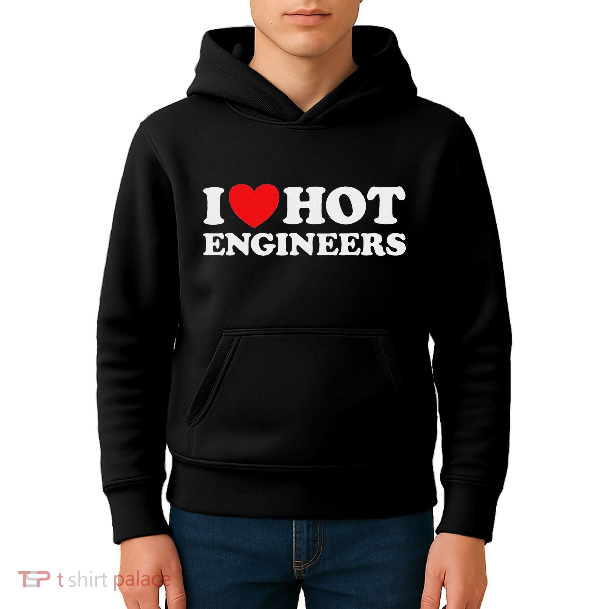I Love Hot Engineers Funny Math Science Construct Invent Job Kids Hoodie