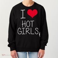 I Love Hot Girls Women's Sweatshirt thumb 0