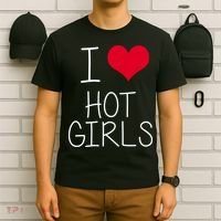 I Love Hot Girls T-Shirt thumb 6