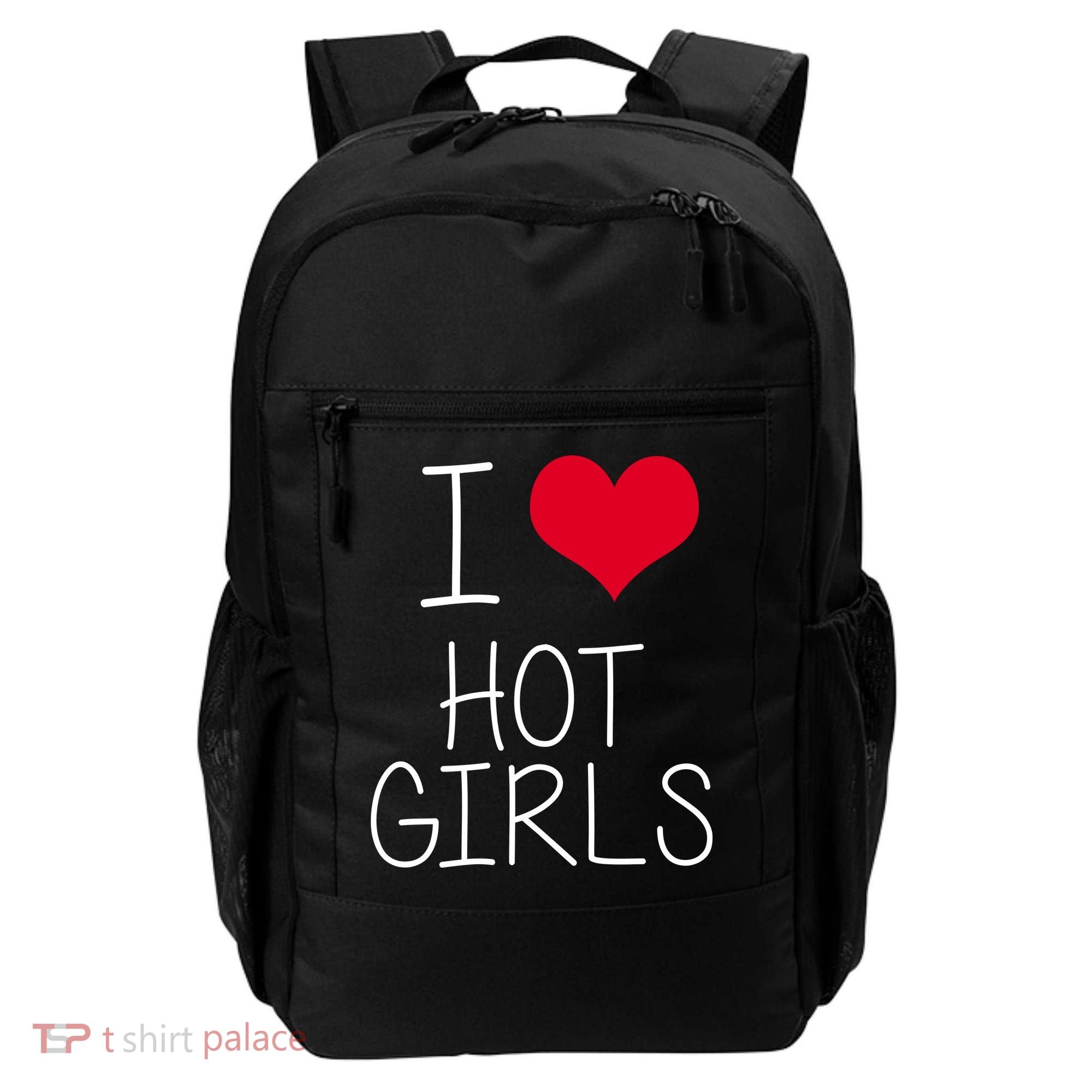 I Love Hot Girls Backpack