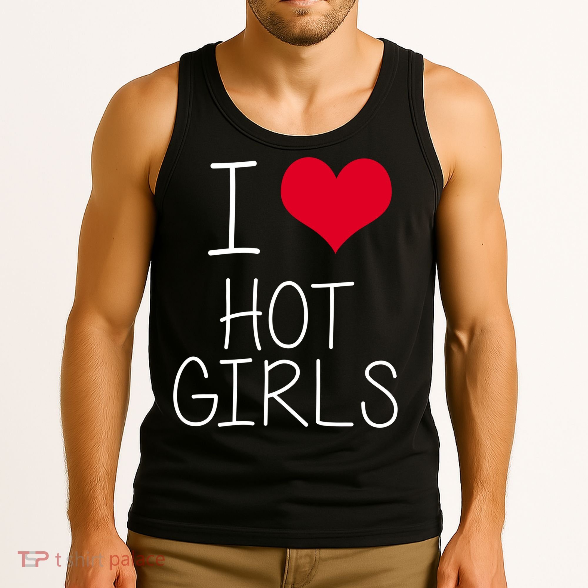 I Love Hot Girls Tank Top