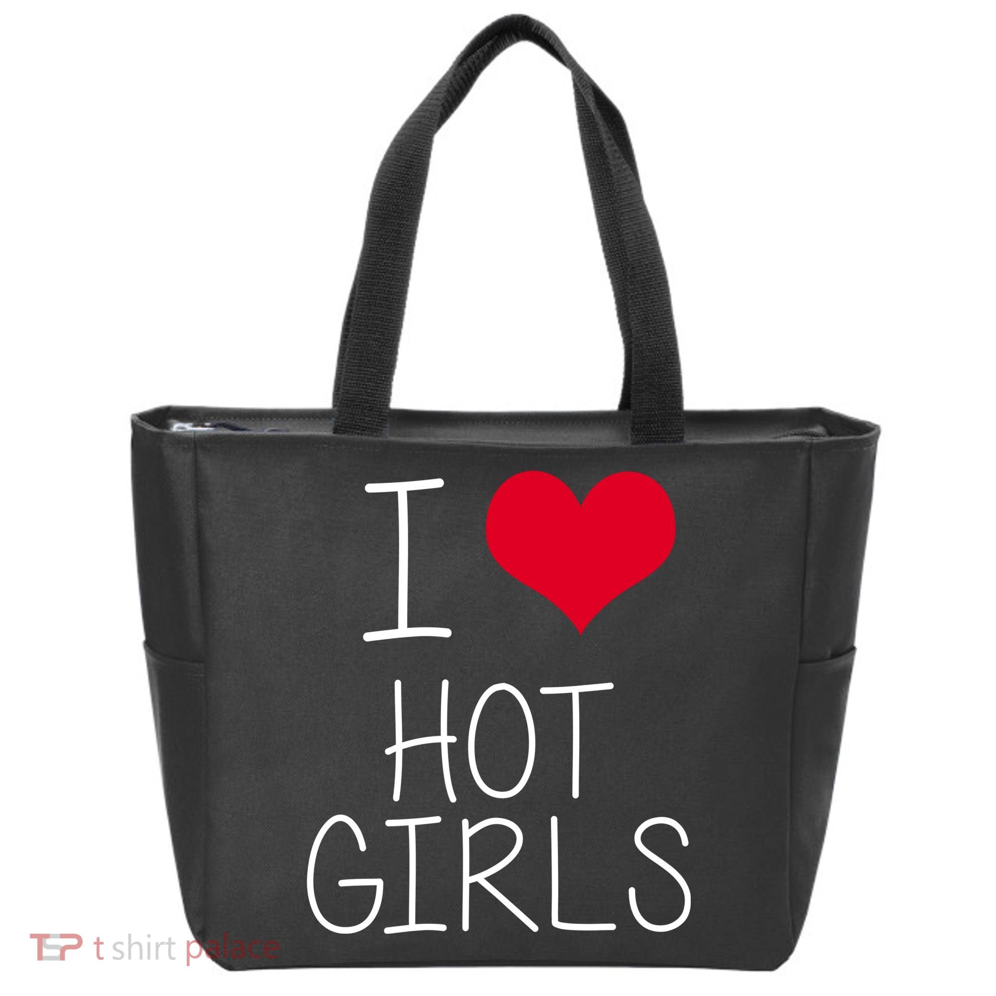 I Love Hot Girls Tote Bag