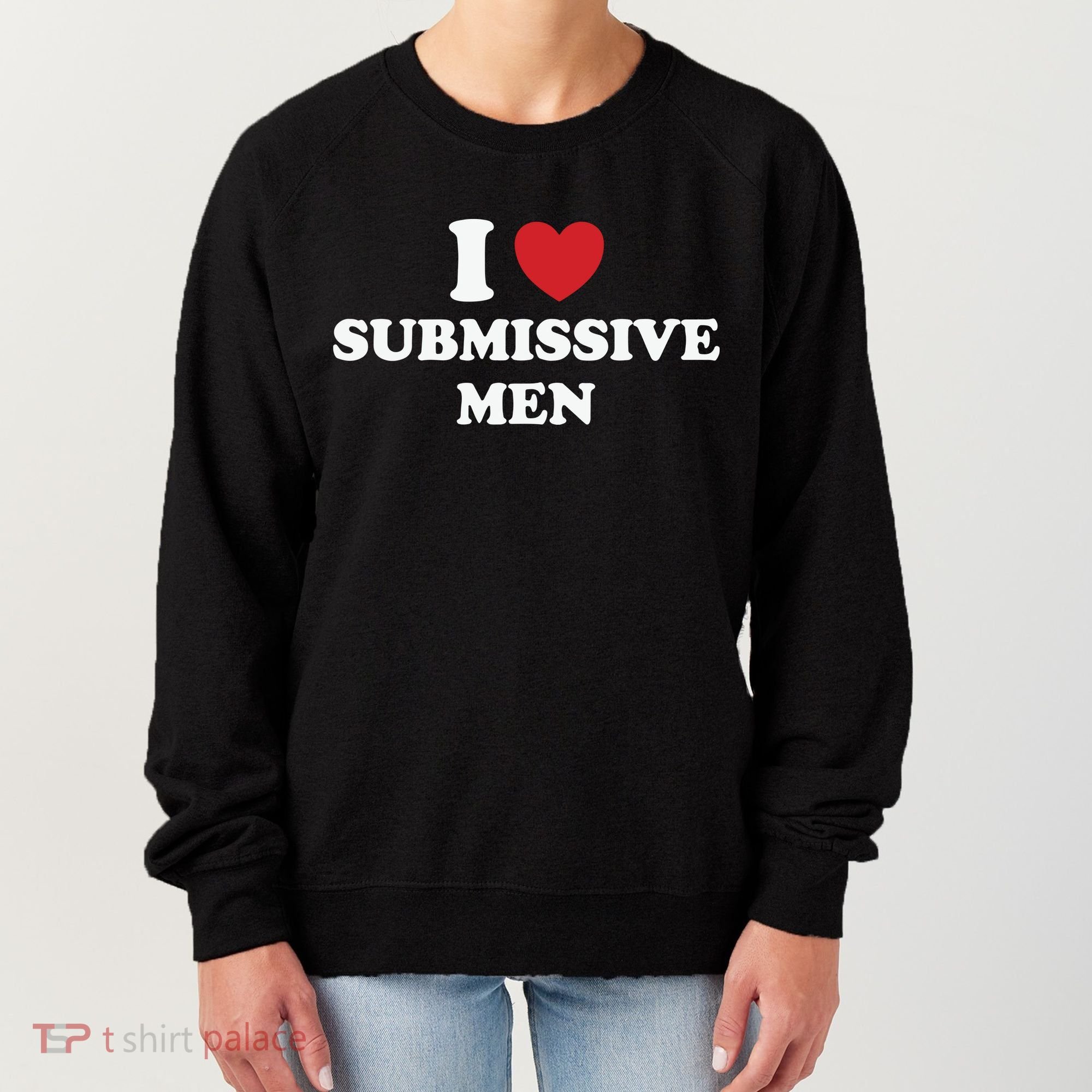 I Love Heart Submissive Women's Sweatshirt