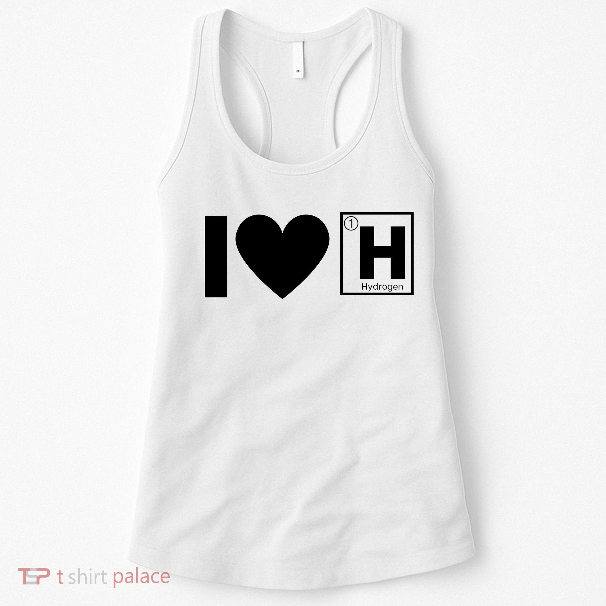 I Love Hydrogen Vehicles Fuel Cells H Symbol Periodic Table FCEVs Women's Tank Top