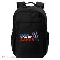 I Like How He Bangs Firework Celebration Funny 4th Of July Backpack thumb 0