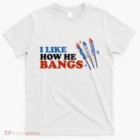I Like How He Bangs Firework Celebration Funny 4th Of July T-Shirt thumb 0