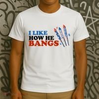I Like How He Bangs Firework Celebration Funny 4th Of July T-Shirt thumb 3