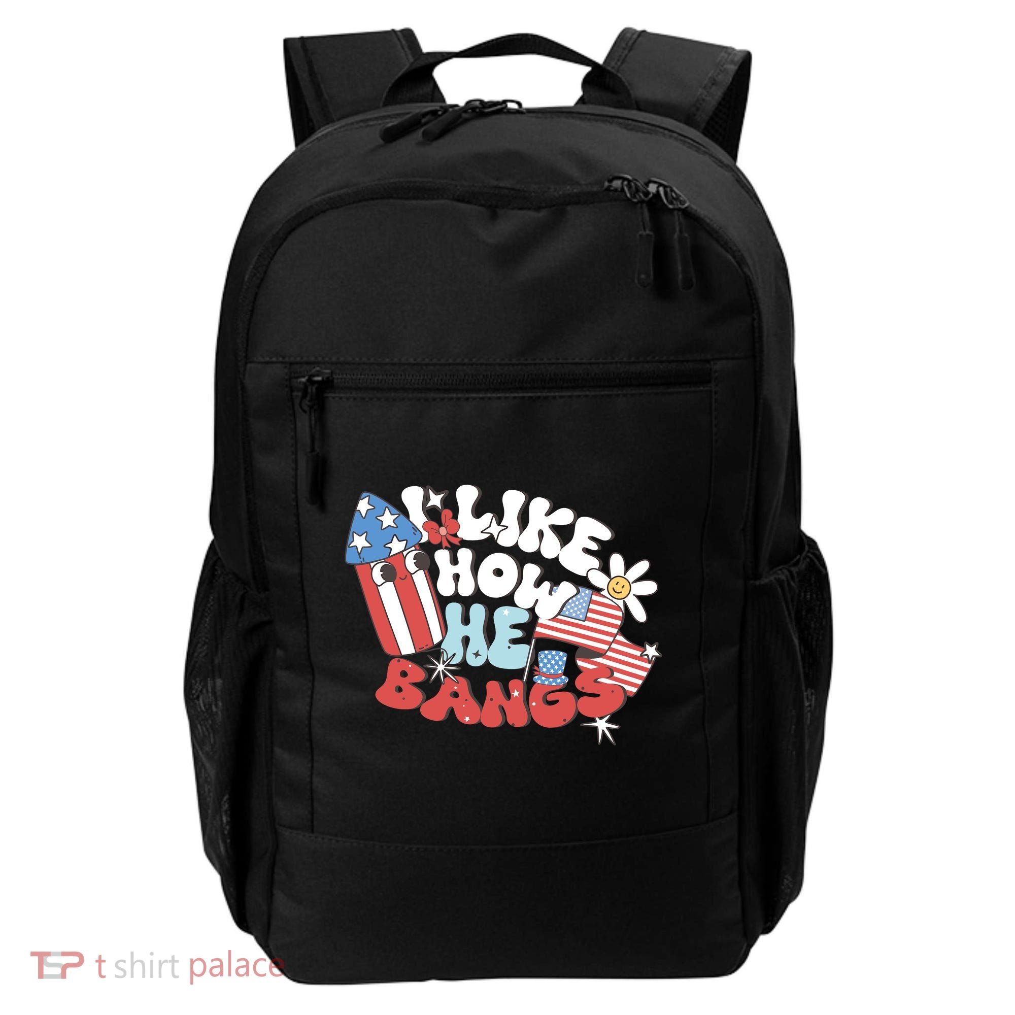 I Like How He Bangs I Like How She Explodes Couple 4th July Backpack