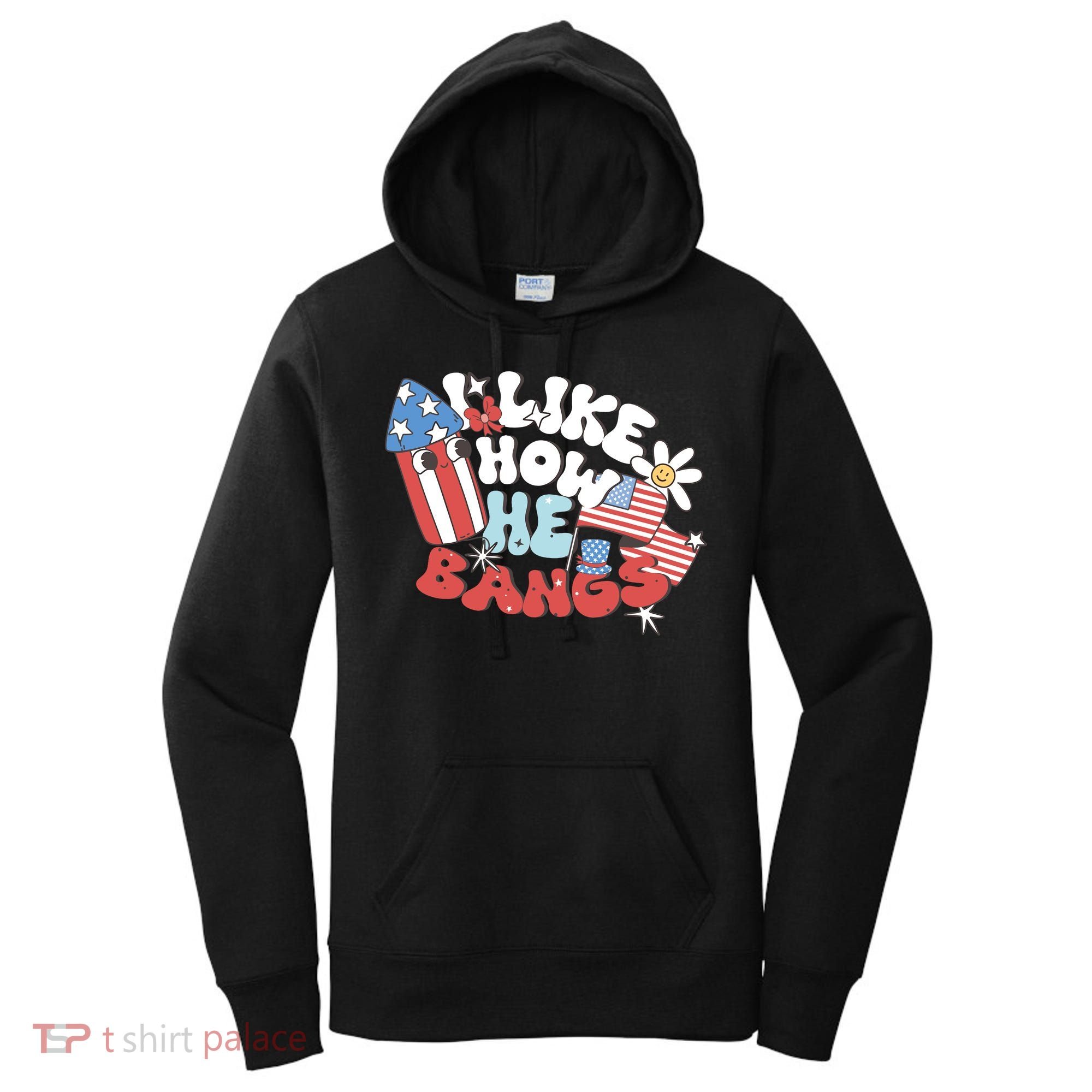 I Like How He Bangs I Like How She Explodes Couple 4th July Women's Hoodie