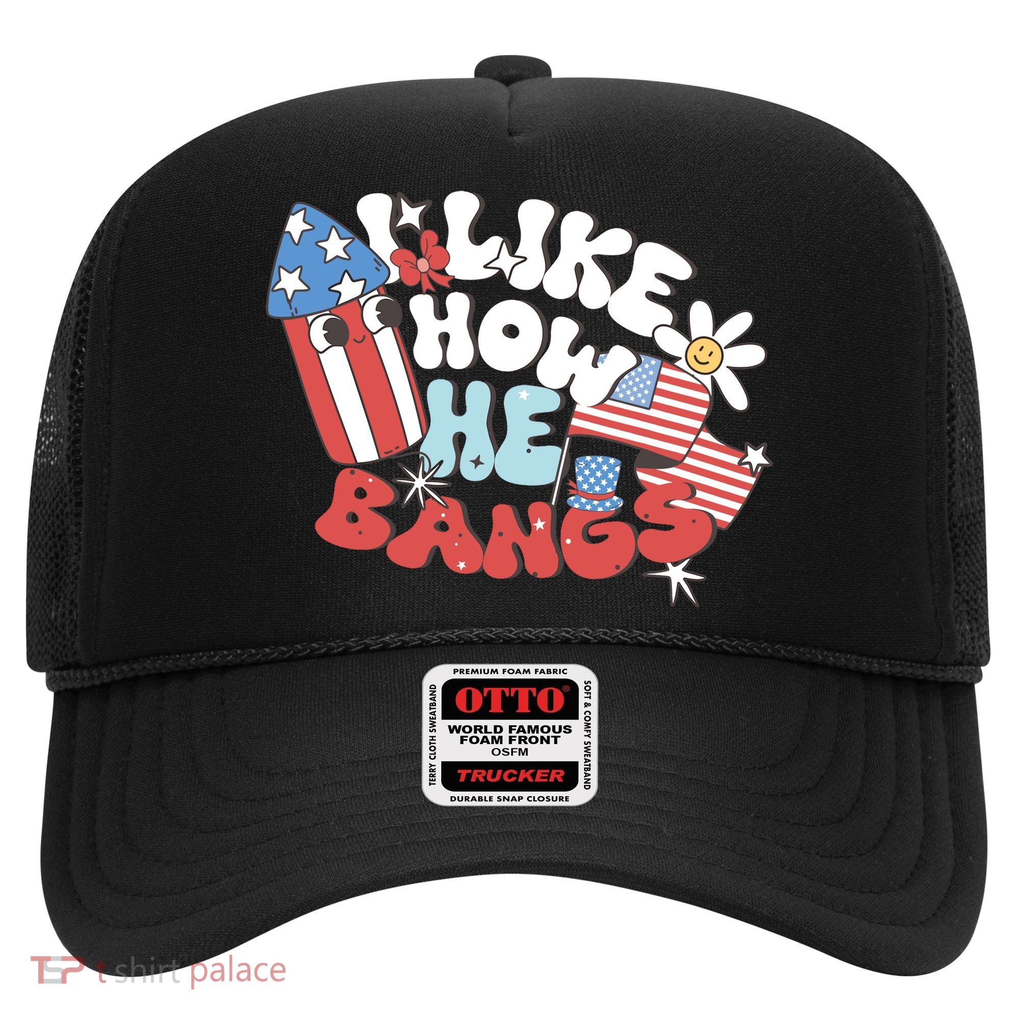 I Like How He Bangs I Like How She Explodes Couple 4th July Hat