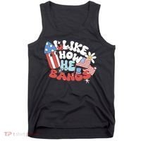 I Like How He Bangs I Like How She Explodes Couple 4th July Tank Top thumb 0