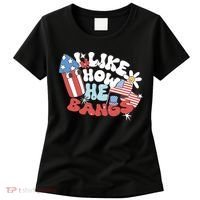 I Like How He Bangs I Like How She Explodes Couple 4th July Women's T-Shirt thumb 0