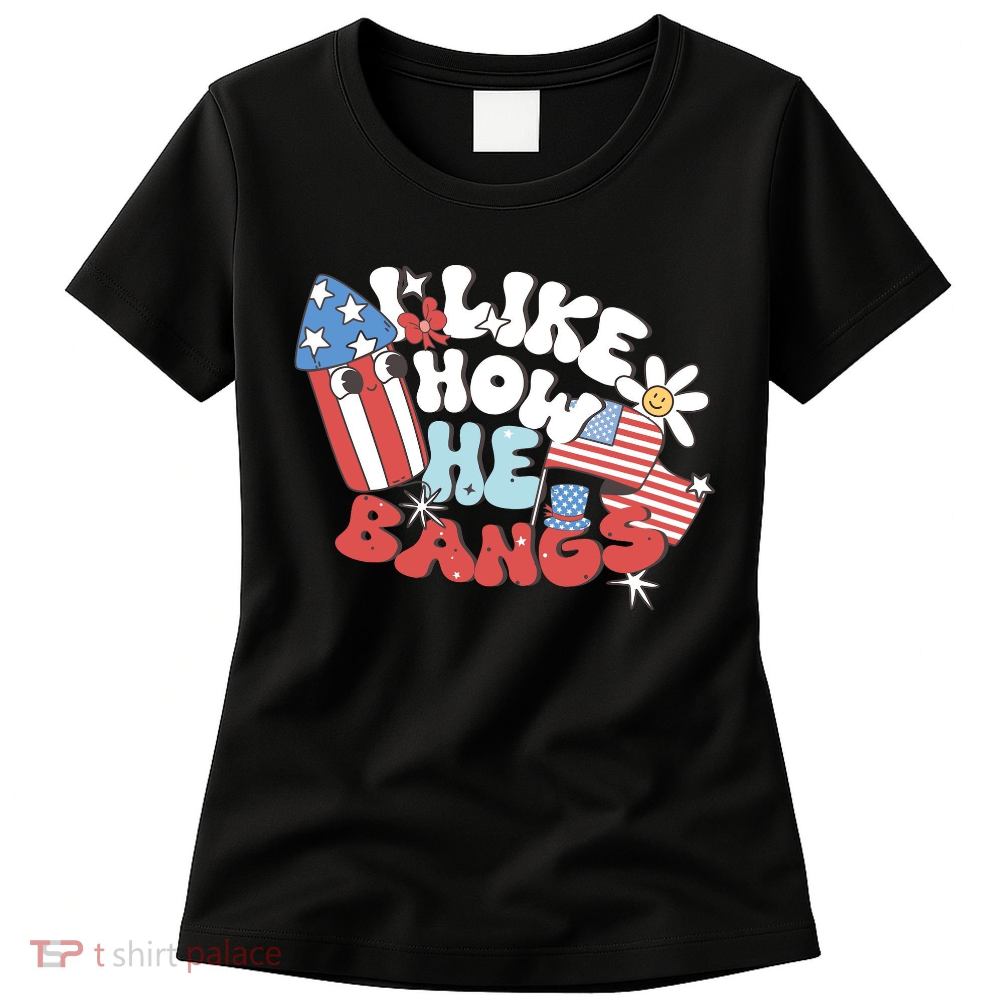 I Like How He Bangs I Like How She Explodes Couple 4th July Women's T-Shirt