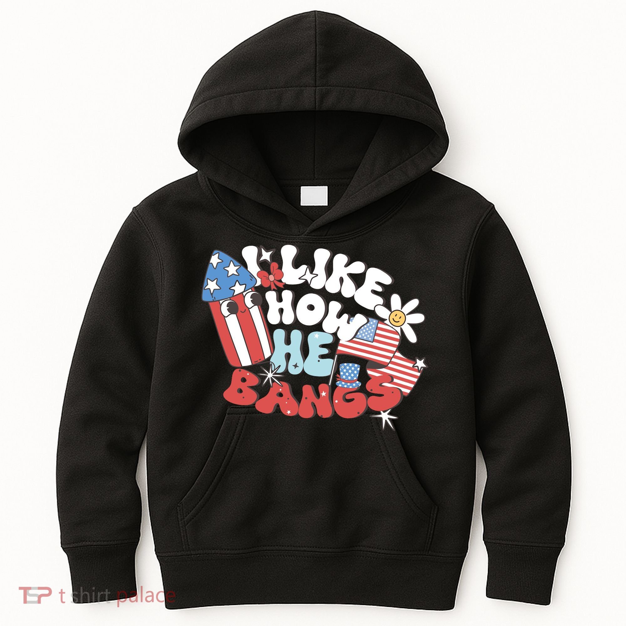 I Like How He Bangs I Like How She Explodes Couple 4th July Kids Hoodie